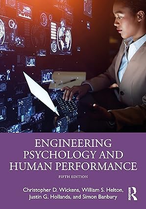 Engineering Psychology and Human Performance (5th Edition) - Orginal Pdf